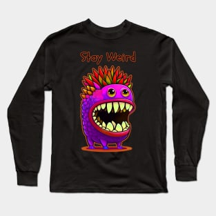 Stay Weird Monster Pop Art Long Sleeve T-Shirt